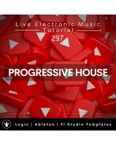 2022 Progressive House Template for Logic, Ableton, Fl Studio + Free Tutorial | Live Electronic Music 297