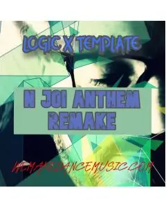 N JOI ANTHEM REMAKE Logic ProX Template