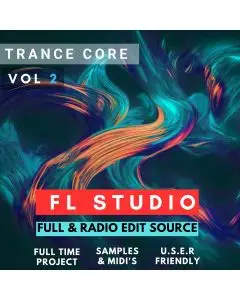 Trance Core Vol 2 (FL Studio Template)