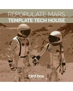 Repopulate Mars - Template Tech House  