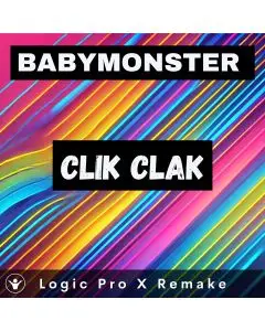 BABYMONSTER - Clik Clak - Logic Pro Remake