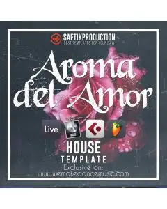 Aroma del Amor - House Template for Ableton Live, Logic Pro X, Cubase and FL Studio