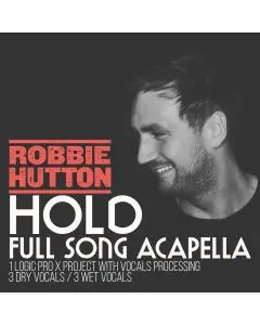 Hold - Full Acapella + Logic Pro X Vocal Processing Template