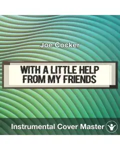 With A Little Help From My Friends (Joe Cocker) - Instrumental Cover