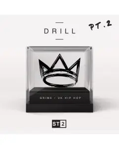 DRILL (Grime / UK Hip Hop Pack) Pt.2