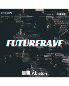 Ableton HYPNOTIZE [Future Rave]
