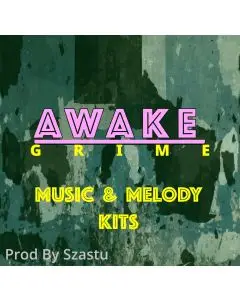 AWAKE GRIME Music & Melody Kits