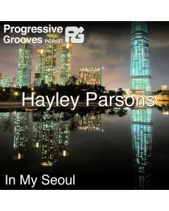 Hayley Parsons - In My Seoul (DJ Sage Remix)