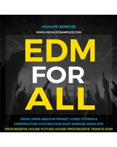 HighLife Samples - EDM For All