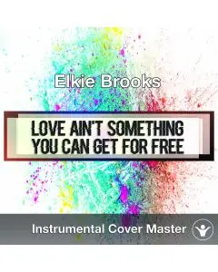 Elkie Brooks - Love Ain't Something You Can Get For Free (Instrumental