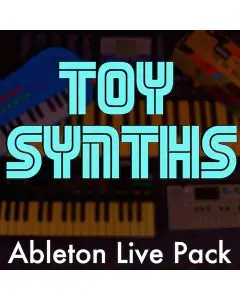 ADM Toy Synths Ableton Project Ableton Live Pack