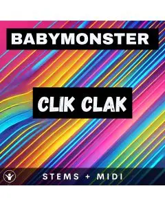 BABYMONSTER - Clik Clak - STEMS + MIDI