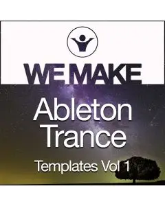 We Make Trance Ableton Templates Vol 1