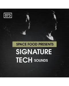 Space Food Presents: Signature Tech Sounds