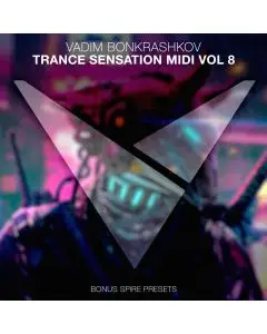 Vadim Bonkrashkov - Trance Sensation Vol. 8 [Bonus Spire Presets]