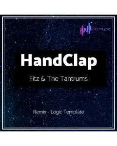Fitz & The Tantrums - HandClap - Remix - Logic Template