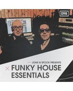 Jonk and Spook Funky House Essentials2