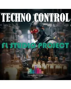 Techno Control -  Fl Studio Template (Drumcode Style)