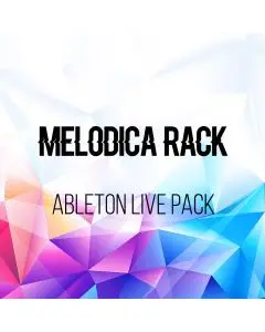 AfroDJMac Melodica Rack Project Ableton Live Rack