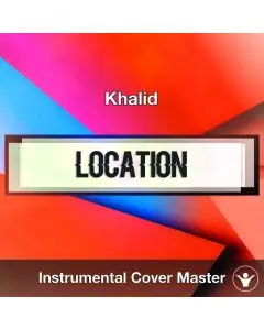 Khalid - Location (Instrumental Cover)