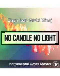 Zayn feat. Nicki Minaj - No Candle No Light (Instrumental Cover)