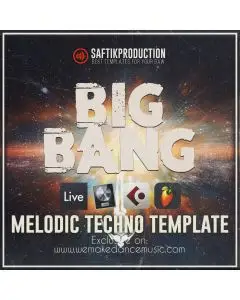 Big Bang - Melodic Techno Template for Ableton Live, Logic Pro X, Cubase and FL Studio