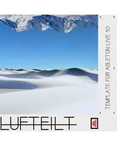 Lufteilt - Ableton 10 Template (Anjunadeep style)