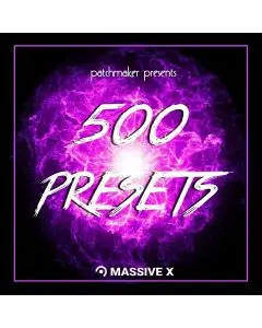 500 Presets - Massive X