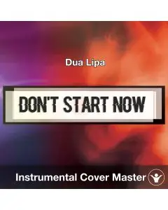 Dua Lipa - Don't Start Now (Instrumental Cover)
