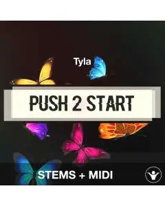 PUSH 2 START - Tyla - STEMS + MIDI