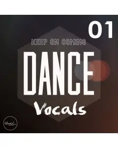 Dance Vocals Vol 1 - Keep On Coming