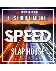 Speed - FL Studio 20.0.5 Slap House Template (in style of Imanbek)