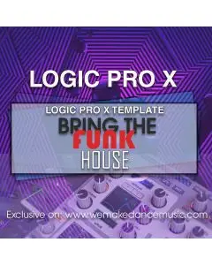 Bring The Funk Logic Pro X Template