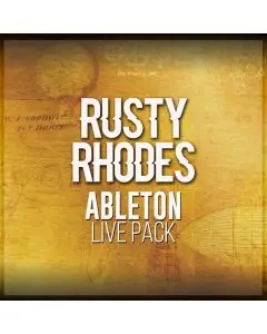 Rusty Rhodes Ableton Live Pack