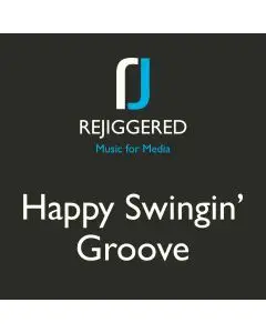 Happy Swingin' Groove (Jazzy, Catchy, Fun, Bass, Percussion)
