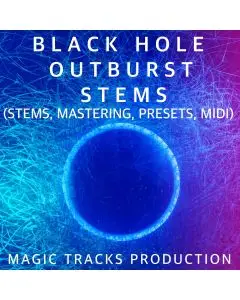 Black Hole Outburst (STEMS, Mastering, Presets, MIDI)