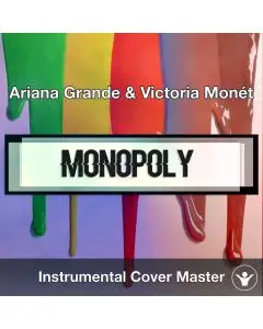 Ariana Grande & Victoria Monét - MONOPOLY (Instrumental Cover)