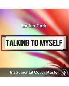Linkin Park - Talking To Myself (Instrumental Cover)