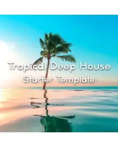 Tropical Deep House Starter Template FL Studio 20.8.3
