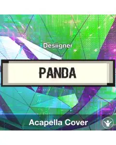 Panda - Desiigner - Acapella Cover