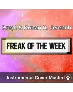 Krept & Konan ft. Jeremih - Freak of the Week (Instrumental Cover)