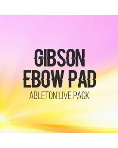 AfroDjMac Gibson Ebow Pad Project Ableton Live Pack