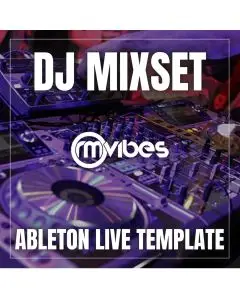 DJ MIXSET - Ableton Live Template