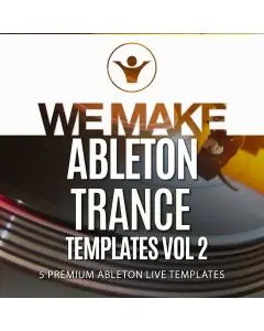 We Make Ableton Trance Templates Vol 2
