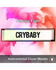 Paloma Faith - Crybaby (Instrumental Cover)