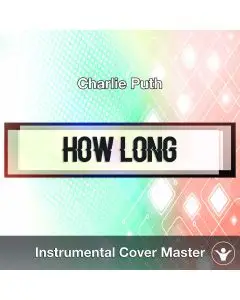 Charlie Puth - How Long (Instrumental Cover)