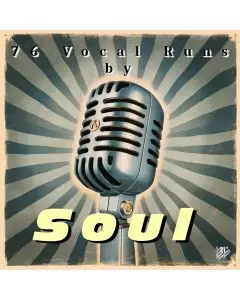 76 Vocal Runs by Soul