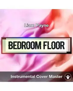 Liam Payne - Bedroom Floor (Instrumental Cover)