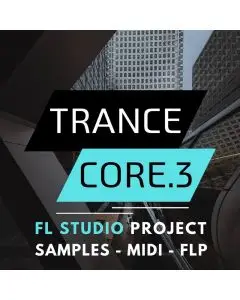 Trance Core Vol 3 (FL Studio Template)