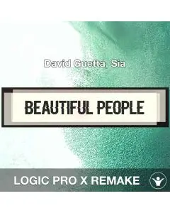 Beautiful People - David Guetta, Sia - Logic Pro Remake